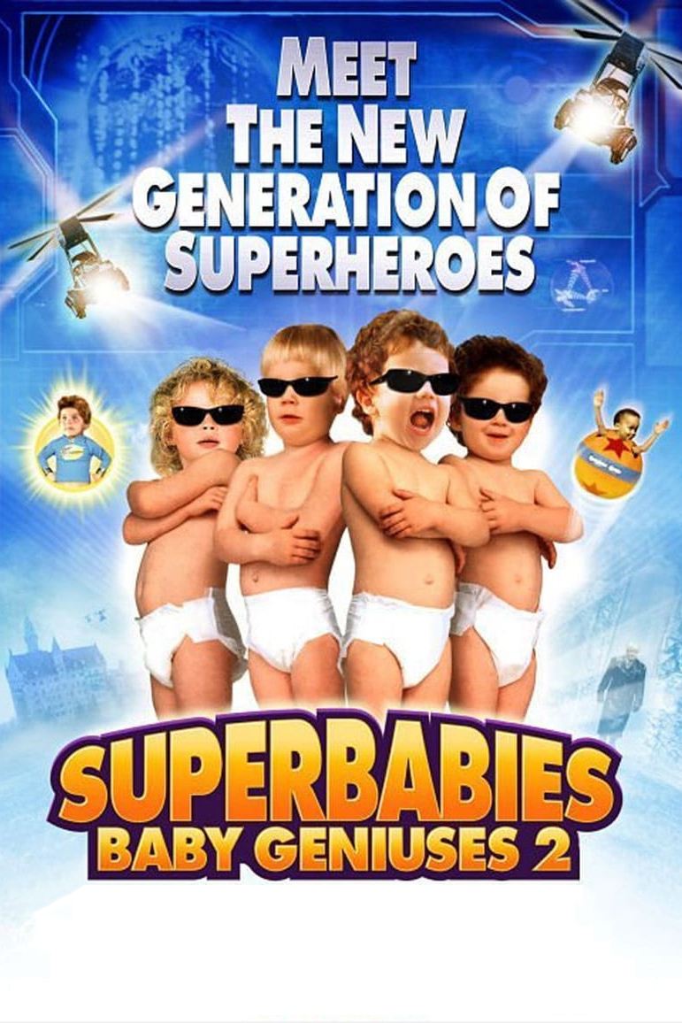 Постер Superbabies: Baby Geniuses 2